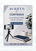 30 idées de contenus pour développer une activité de services
