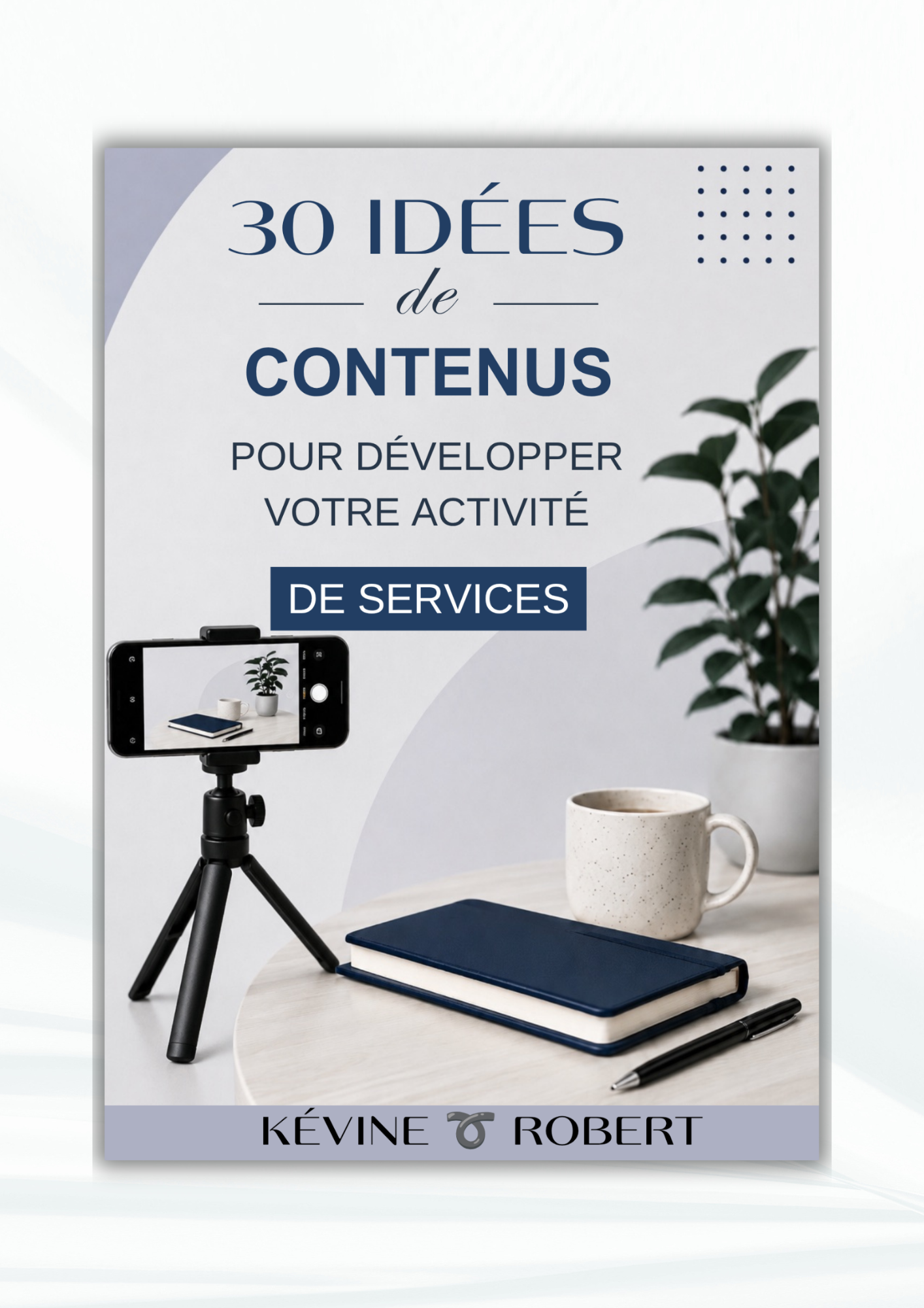 30 idées de contenus pour développer une activité de services