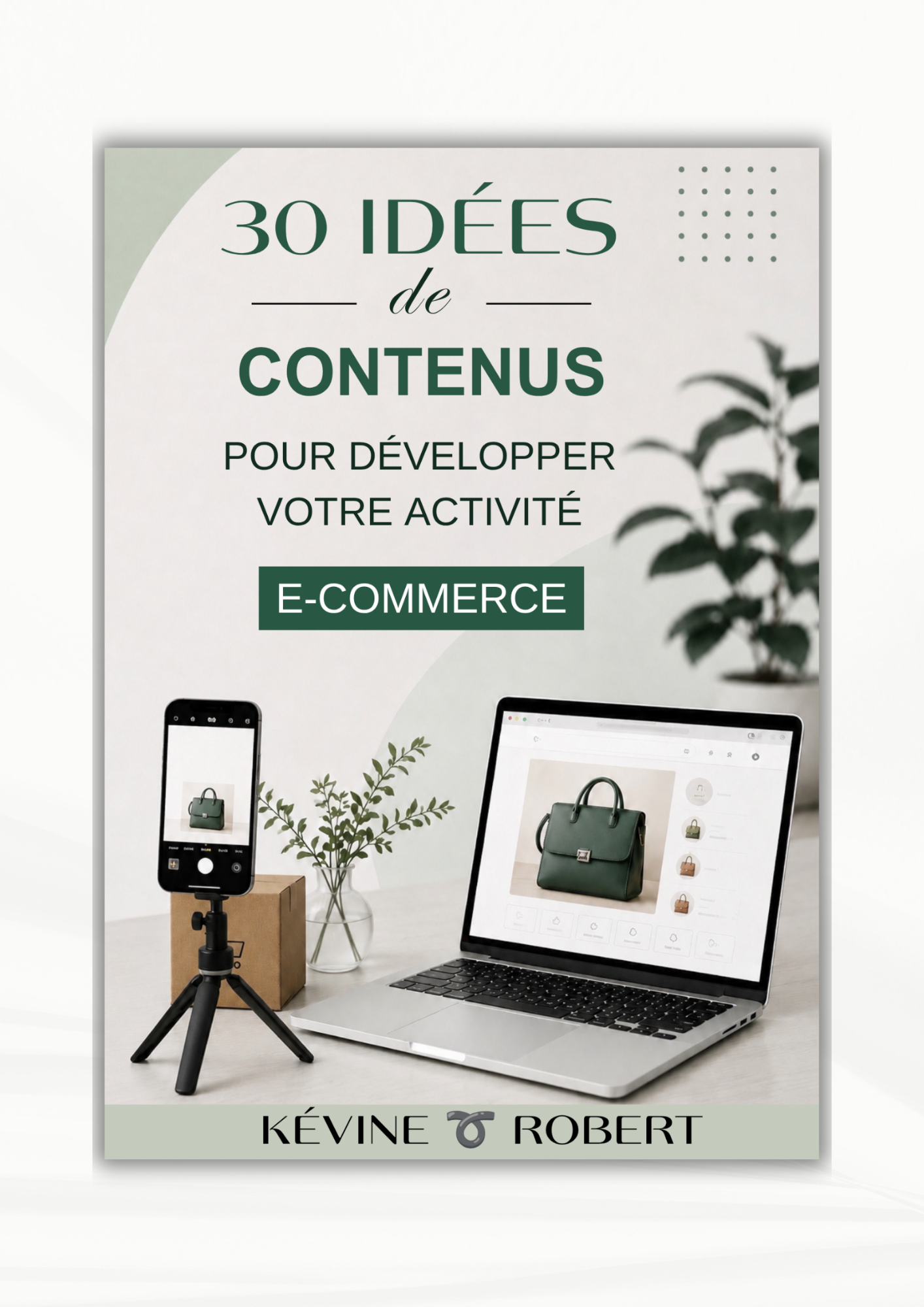 30 idées de contenus pour développer votre activité e-commerce